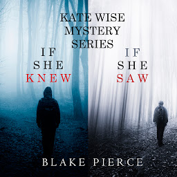 Obraz ikony: A Kate Wise Mystery Bundle: If She Knew (#1) and If She Saw (#2)
