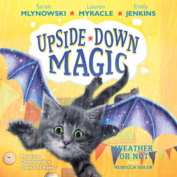 Icon image Weather or Not: Upside-Down Magic #5