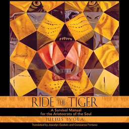 Icon image Ride the Tiger: A Survival Manual for the Aristocrats of the Soul