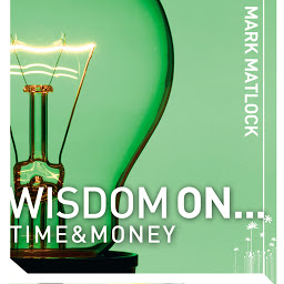 Icon image Wisdom On ... Time and Money
