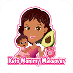 Cover Image of डाउनलोड Keto Mommy Makeover  APK