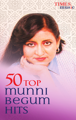 Android application 50 Top Munni Begum Hits screenshort