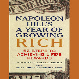 Зображення значка Napoleon Hill's A Year of Growing Rich: 52 Steps to Achieving Life's Rewards