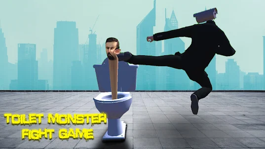 Toilet Monster : Fight Game