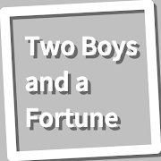 Top 46 Books & Reference Apps Like Two Boys and a Fortune - Best Alternatives