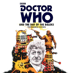 图标图片“Doctor Who and the Day of the Daleks: 3rd Doctor Novelisation”