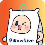 Cover Image of Download Pillow Live - Chat & Live  APK
