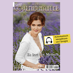 Obraz ikony: Hedwig Courths-Mahler - Folge 019: Es irrt der Mensch