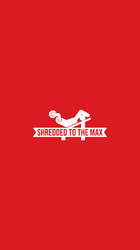 Android application Shredded To The Max screenshort