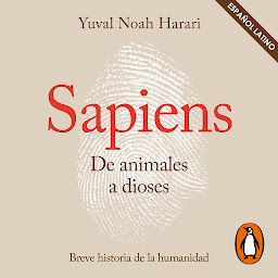 Imagen de ícono de Sapiens. De animales a dioses (Latino): Una breve historia de la humanidad
