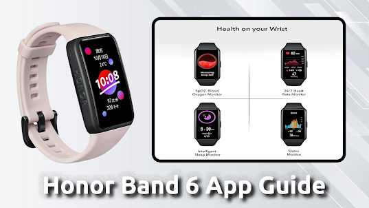 Honor Band 6 Watch App Guide