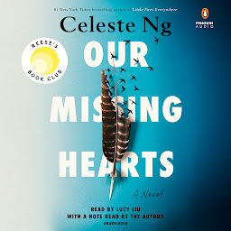 تصویر نماد Our Missing Hearts: Reese's Book Club (A Novel)