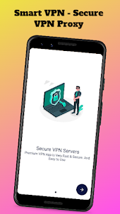 Smart VPN - Secure Fast Proxy