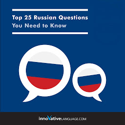 Icon image Top 25 Russian Questions You Need to Know