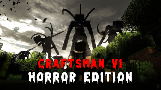 Craftsman VI - Horror Edition