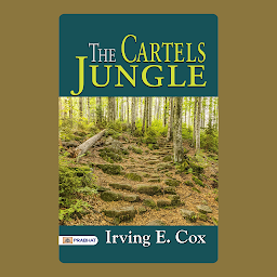 Icon image The Cartels Jungle – Audiobook: Into the Heart of the Cartels