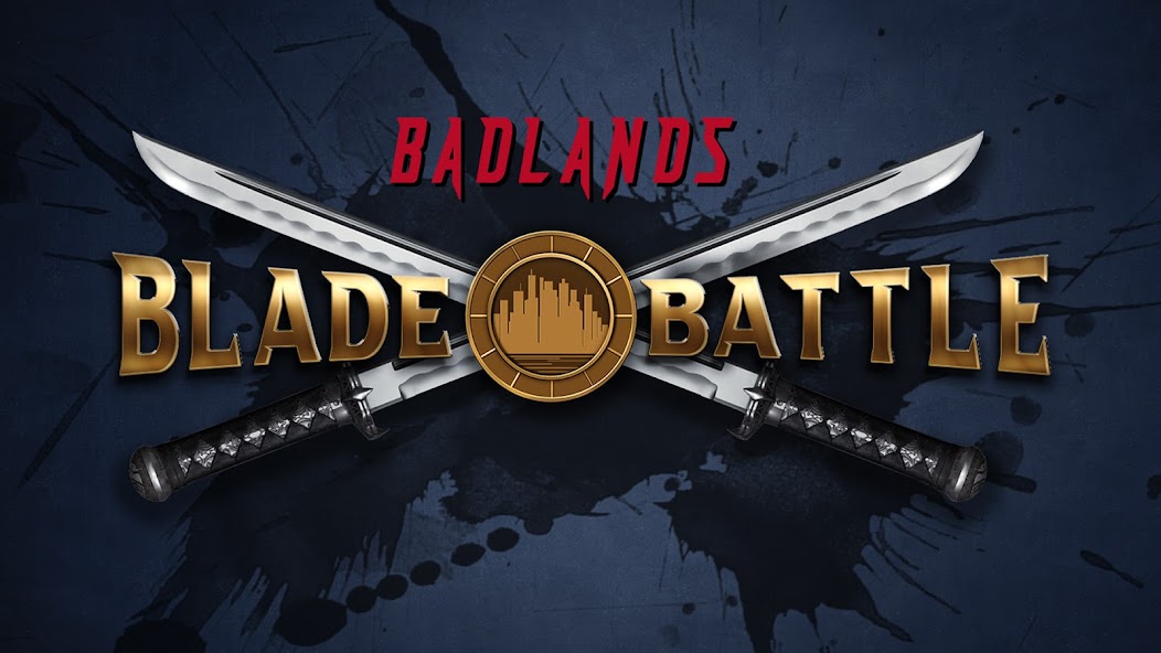 Badlands Blade Battle banner