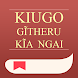 Kiugo Gĩtheru Kĩa Ngai - Androidアプリ