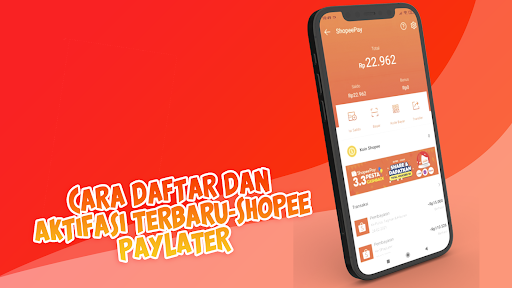 Cara Daftar dan Aktifasi Terbaru-SHOPEE PAYLATER