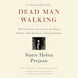 圖示圖片：Dead Man Walking: The Eyewitness Account of the Death Penalty That Sparked a National Debate