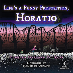 Icon image Life's a Funny Proposition, Horatio