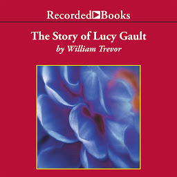 Icon image The Story of Lucy Gault