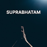 Suprabatham Songs