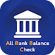 Bank Balance Check All Enquiry - Androidアプリ