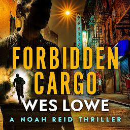 Obraz ikony: Forbidden Cargo: A Crime Action Suspense Novel
