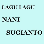 Cover Image of डाउनलोड LAGU LAGU NANI SUGIANTO 1.2.4 APK