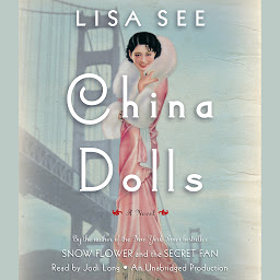 Symbolbild für China Dolls: A Novel