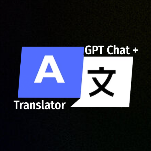Translate Voice & GPT Chat +