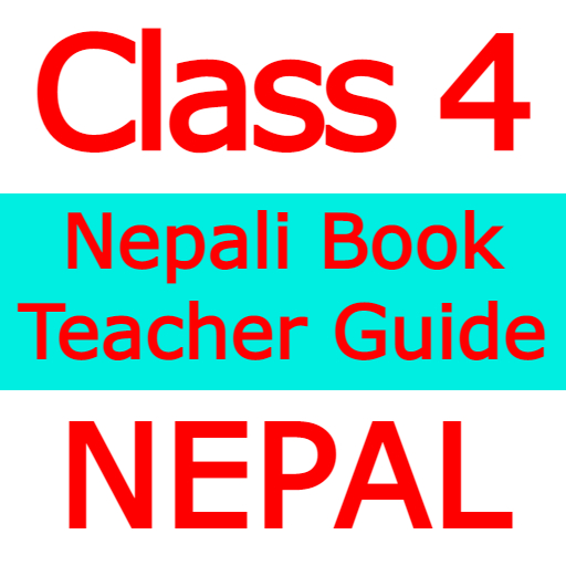 Class 4 Nepali Teacher Guide - AppWisp.com