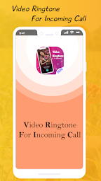 Video Ringtone For Incoming Call - Caller ID