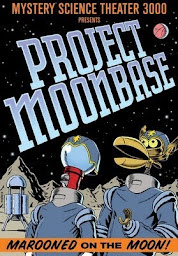 Icon image Mystery Science Theater 3000: Project Moonbase