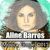 Aline Barros Música 2017 icon