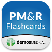 PM&R: Physical Medicine and Rehab Flashcards