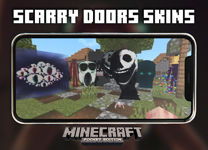 Scarry Doors Skins For MCPE