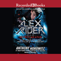 Icoonafbeelding voor Alex Rider: Secret Weapon: Seven Untold Adventures from the Life of a Teenaged Spy