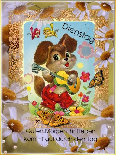 Guten Morgen Dienstag Screen 3