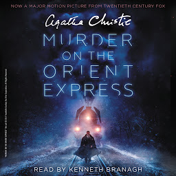 Immagine dell'icona Murder on the Orient Express [Movie Tie-in]: A Hercule Poirot Mystery: The Official Authorized Edition