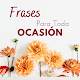 Frases Para Toda Ocasión Laai af op Windows