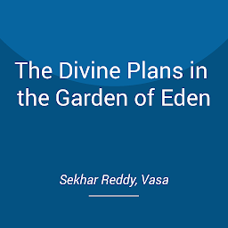Icon image The Divine Plans in the Garden of Eden