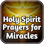 Holy Spirit Prayer for Miracle