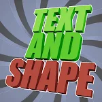 Cover Image of Download Text and Shape  APK