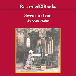 Imagen de icono Swear to God: The Promise and Power of the Sacraments