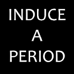 Cover Image of Download Induce a Period  APK