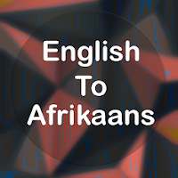 English To Afrikaans Translator Offline and Online