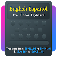 Spanish English Translator Keyboard
