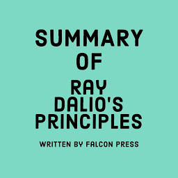 Icon image Summary of Ray Dalio’s Principles